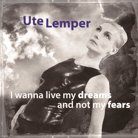 Ute-Lemper_I-Wanna-Live-My-Dreams-And-Not-My-Fears_Cover_3000x3000_optimized