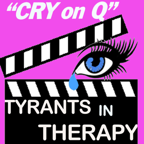 Tyrants In Therapy - Cry On Q Artwork
