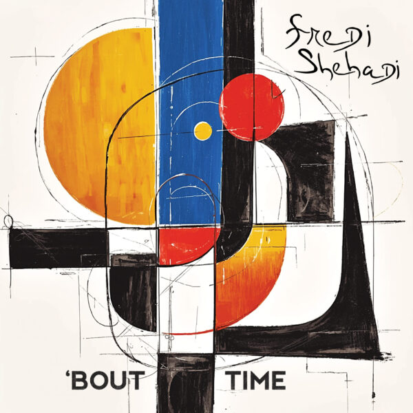 FrediShehadi_BoutTime_Cover FrediShehadi_BoutTime_Cover